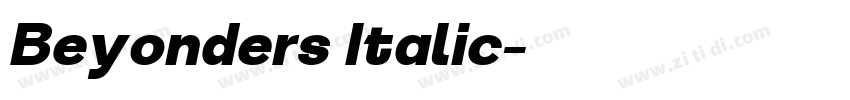 Beyonders Italic字体转换 Beyonders Italic字体转换